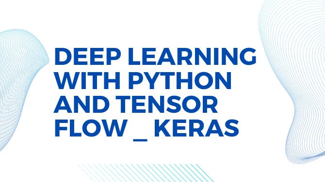 Deep Learning Expert with Tensor Flow/Keras